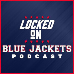 Locked On Blue Jackets Podcast