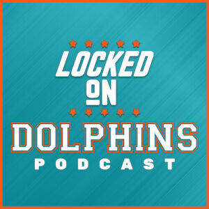 Locked-On-Dolphins-Podcast-BG