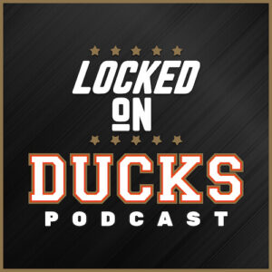 Locked On Ducks Podcast