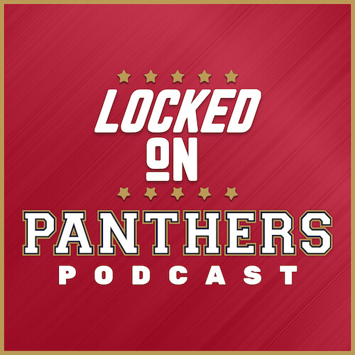 Locked On Panthers Podcast