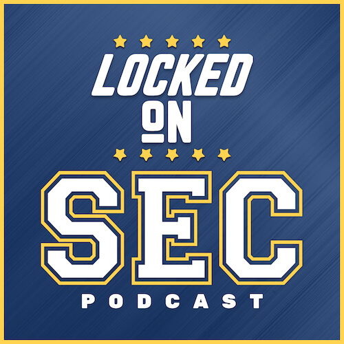 Locked On SEC Podcast