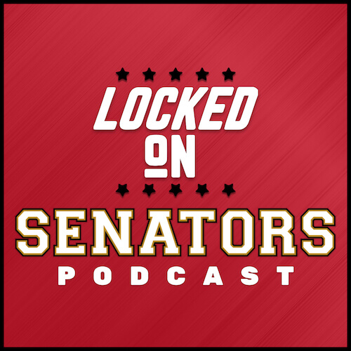 Locked On Senators Podcast