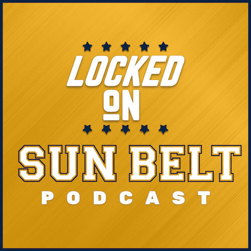 Locked On Sun Belt podcast