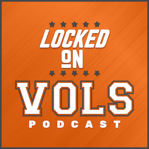 Locked On Vols Podcast