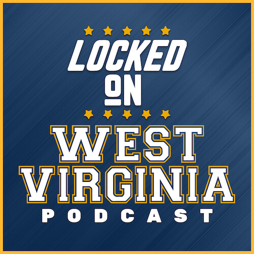 Locked On West Virginia podcast