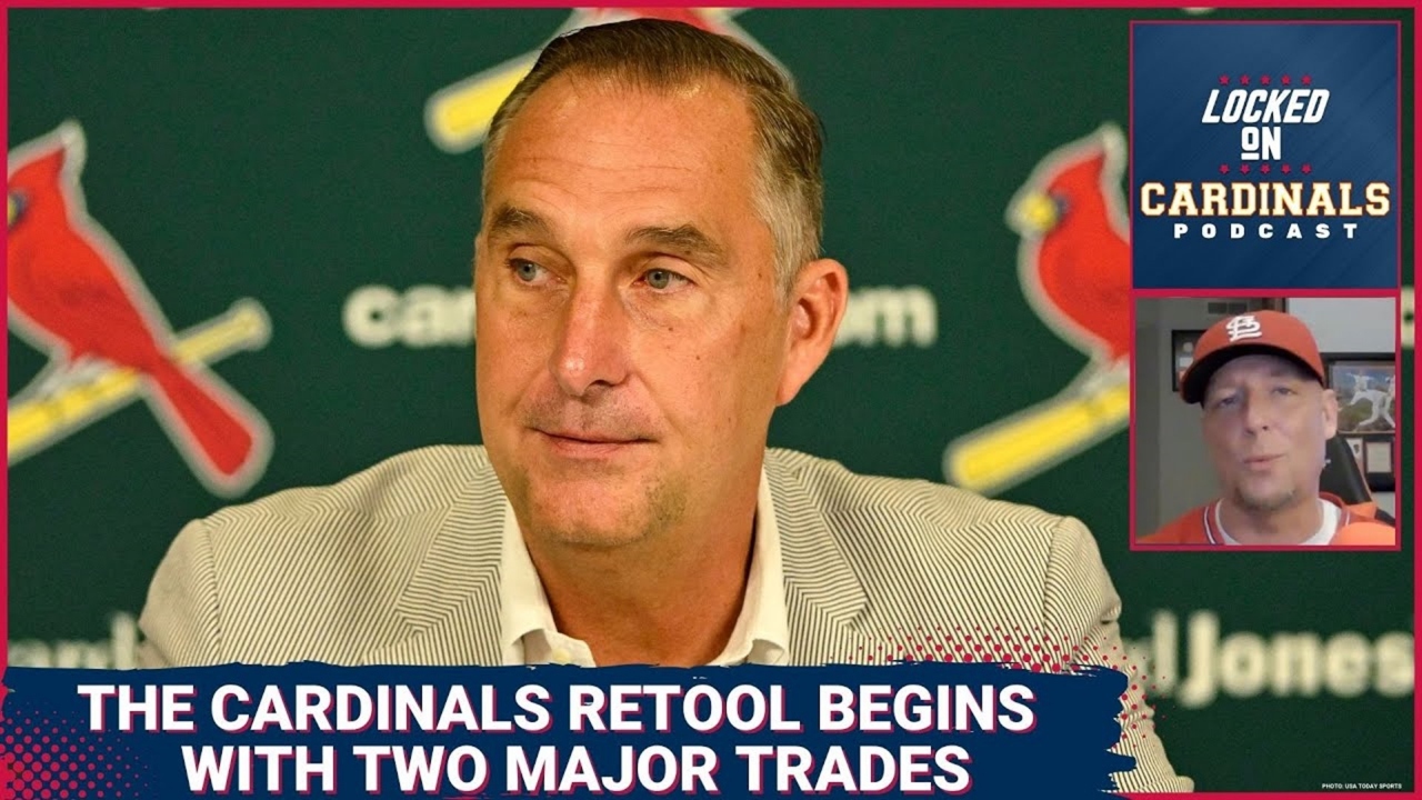 The Cardinals' rebuild is officially upon us after multiple trade deadline deals | Locked on Cardinals